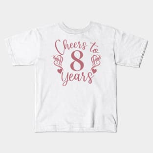 Cheers To 8 Years - 8th Birthday - Anniversary Kids T-Shirt